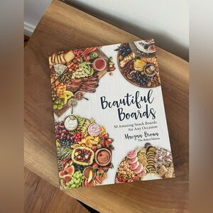 Beautiful Boards Book by Maegan Brown Hardcover 50 Amazing Snack Boards
